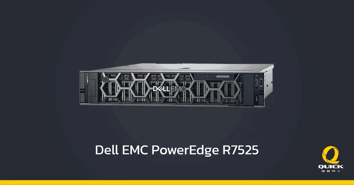 รีวิว Dell EMC PowerEdge R7525